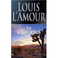 The Californios A Novel