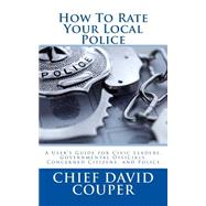 How to Rate Your Local Police