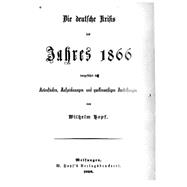 Die Deutsche Krisis Des Jahres 1866
