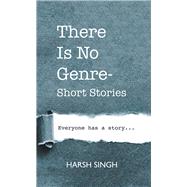 There Is No Genre-short Stories