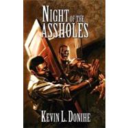 Night of the Assholes