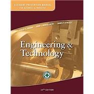 Accident Prevention Manual for Business & Industry: Engineering & Technology, 14th Edition