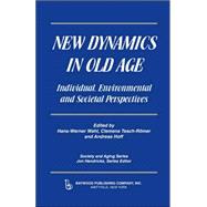 New Dynamics in Old Age