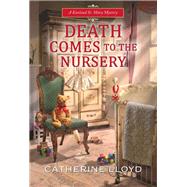 Death Comes to the Nursery