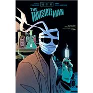 Universal Monsters: Invisible Man