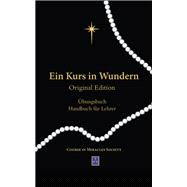 Ein Kurs in Wundern Original Edition