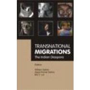 Transnational Migrations: The Indian Diaspora