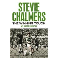 The Winning Touch My Autobiography