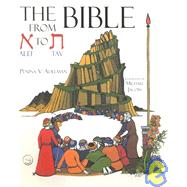 The Bible from Alef to Tav