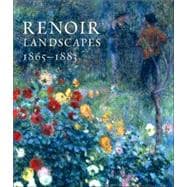 Renoir Landscapes; 1865-1883
