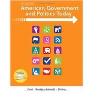 American Government and Politics Today, 2017-2018 Edition