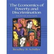 The Economics of Poverty and Discrimination