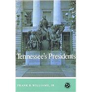 Tennessee's Presidents