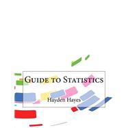 Guide to Statistics