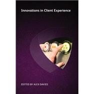Innovations in Client Experience