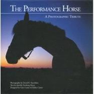 Performance Horse A Photographic Tribute,9781931153225
