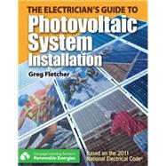 MindTap Electrical for Fletcher's The Electrician's Guide to Photovoltaic System Installation, 1st Edition, [Instant Access]