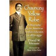 Chauncey Yellow Robe