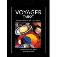 Voyager Tarot Intuition Cards for the 21st Century