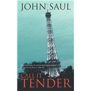 Call It Tender