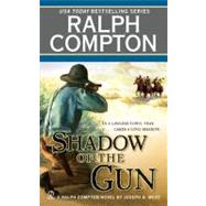 Ralph Compton Shadow of the Gun