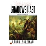 Shadows Past A Borderlands Novel