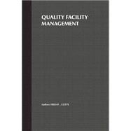 Quality Facility Management A Marketing and Customer Service Approach