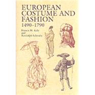 European Costume and Fashion 1490-1790