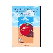 Health Education Evaluation and Measurement: A Practitioner's Perspective
