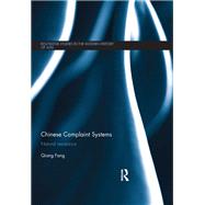 Chinese Complaint Systems: Natural Resistance