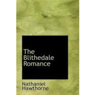 The Blithedale Romance