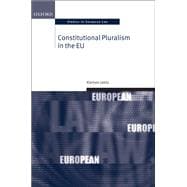 Constitutional Pluralism in the EU