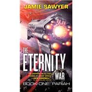 The Eternity War: Pariah