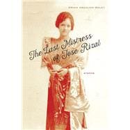 The Last Mistress of Jose Rizal