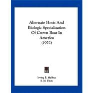 Alternate Hosts and Biologic Specialization of Crown Rust in America