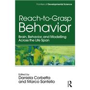 Reach-to-Grasp Behavior: Development Across the Life Span