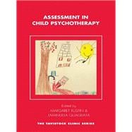 Assessment in Child Psychotherapy