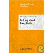 Talking About Biocolloids