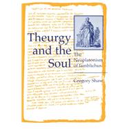 Theurgy and the Soul
