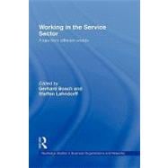 Working in the Service Sector: A Tale from Different Worlds