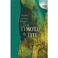 Listening for God Through 1 and 2 Timothy and Titus