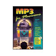 Mp3 for Musicians: Promote Your Music Career Online