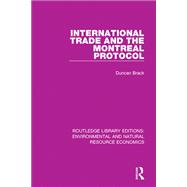 International Trade and the Montreal Protocol