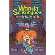 Wanda Seasongood and the Almost Perfect Lie