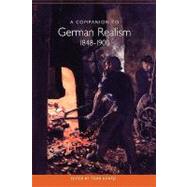 A Companion to German Realism 1848-1900