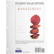 Management, Student Value Edition Plus 2014 MyLab Management with Pearson eText -- Access Card Package