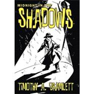 Midnight in the Shadows