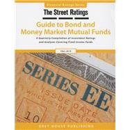 Thestreet Ratings' Guide to Bond and Money Market Mutual Funds Fall 2014