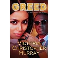 Greed A Seven Deadly Sins Novel