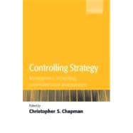 Controlling Strategy Management, Accounting, and Performance Measurement